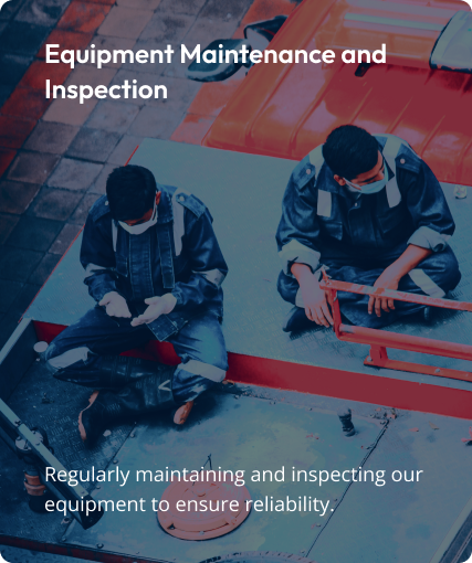 Equipment Maintenance and Inspection